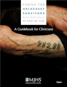 Atención con sensibilidad al final de la vida para sobrevivientes del Holocausto, Guía de MJHS